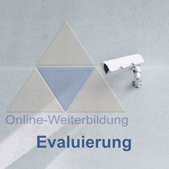 Evaluierung der Angemessenheit einer Videoüberwachung, Online-Kurs
